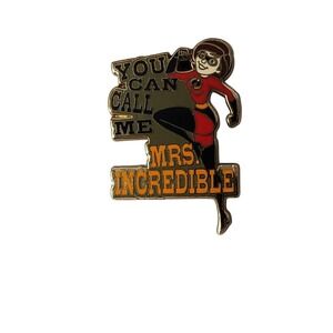 2018 Disney Pin Pixar The Incredibles "You Can Call Me Mrs. Incredible"